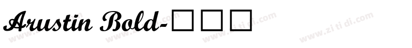 Arustin Bold字体转换